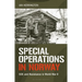 Special Operations in Norway: SOE and Resistance in World War II