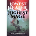 The Lowest Healer and the Highest Mage: An FF Fantasy Romance