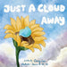 Just a Cloud Away