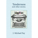 Tenderness and other stories