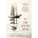 In the South Seas (Warbler Classics Annotated Edition)