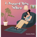 I Nursed You When
