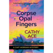The Corpse with the Opal Fingers