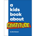 A Kids Book about Gratitude