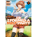 Betrayed by the Hero, I Formed a Milf Party with His Mom! (Manga) Vol. 2