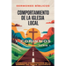 Comportamiento de la Iglesia Local: 1 Corintios