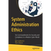 System Administration Ethics: Ten Commandments for Security and Compliance in a Modern Cyber World