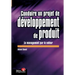 Conduire un projet de développement de produit: Le management par la valeur