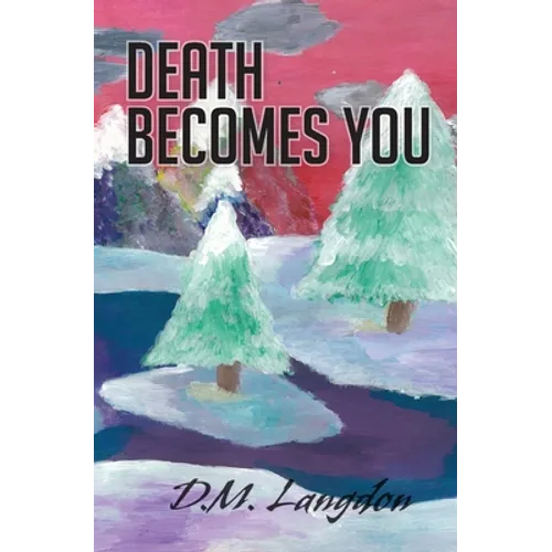 Death Becomes You