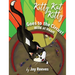 Kitty Kat Kitty Goes to the Circus: Wild at Heart