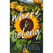 Where I Belong: A Small Town Enemies to Lovers Romance