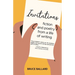 Invitations: Fiction and Poetry From A Life of Writing