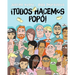 ¡Todos hacemos popó!