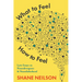 What to Feel, How to Feel: Lyric Essays on Neurodivergence and Neurofatherhood