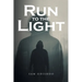 Run to the Light