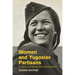Women and Yugoslav Partisans