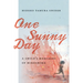 One Sunny Day: A Child's Memories of Hiroshima