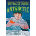A Suffragist's Guide to the Antarctic