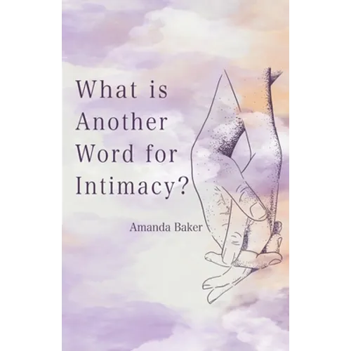 What is Another Word for Intimacy?