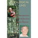 Eco-Logical Lives. the Philosophical Lives of Richard Routley/Sylvan and Val Routley /Plumwood.