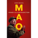 Mao: Power and Contradiction