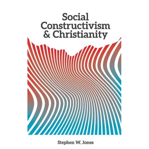 Social Constructivism and Christianity