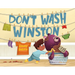 Don't Wash Winston