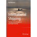 International Shipping: The Role of Sea Transport in the Global Economy