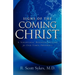 Signs of the Coming Christ
