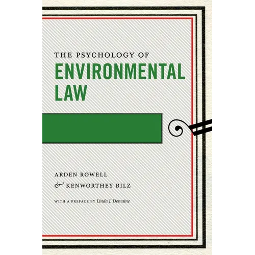 The Psychology of Environmental Law