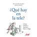 ¿Qué hay en la tele?