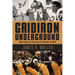 Gridiron Underground: Black American Journeys in Canadian Football