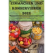Einmachen Und Konservieren 2022