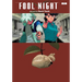 Fool Night, Vol. 7