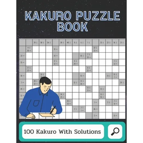 Kakuro Puzzle Book: Keep Your Brain Young (Large Print Puzzles)