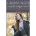 Crossing's Redemption