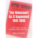 The Holocaust As It Happened 1941-1945: Unser Tsait Our Time, Greetings & News From Poland