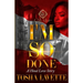 I'm So Done: A Hood Love Story: Standalone