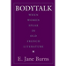 Bodytalk: When Women Speak in Old French Literature