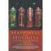 Happiness and Holiness: Selected Writings of Thomas Traherne