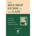 The Self-Help Guide to the Law: Contracts and Sales Agreements for Non-Lawyers