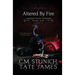 Altered By Fire: A Dark Reverse Harem Romance