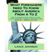 What Foreigners Need To Know About America From A To Z: America's Heritage