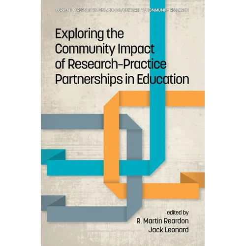 Exploring the Community Impact of Research-Practice Partnerships in Education