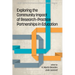 Exploring the Community Impact of Research-Practice Partnerships in Education