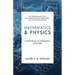 Mathematics & Physics: A Historical and Systematic Analysis