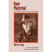 Raw Material: The Autobiographical Examination of an Artist's Journey into Maturity