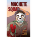 Machete Squad (Eb)