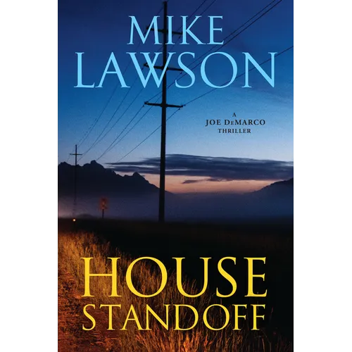 House Standoff: A Joe DeMarco Thriller