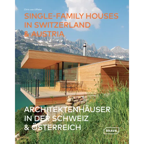 Single-Family Houses in Switzerland & Austria